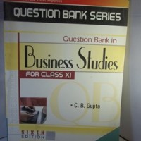 Business Studies Question bank by CB Gupta for class11