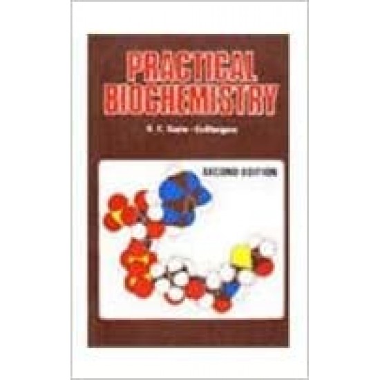 Practical Biochemistry 4th Edition by Gupta Bhargava