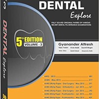 Dental Explore Vol - 3  5th Edition By Gyanander Attresh