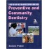 Essentials Of Preventive And Community Dentistry 3rd Edition by Soben Peter
