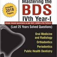 Mastering The BDS IVth Year -1 6th Edition by Hemant Gupta