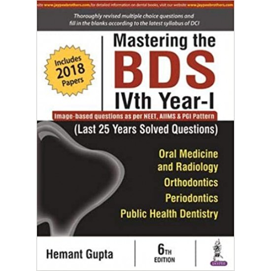 Mastering The BDS IVth Year -1 6th Edition by Hemant Gupta