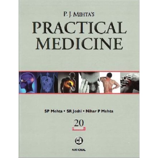 Practical Medicine 20th Edition by Pj Mehta