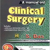 A manual on clinical Surgery by S.Das 9th edition