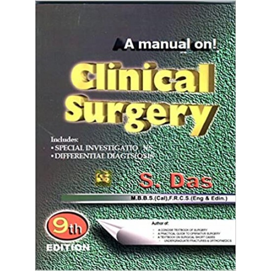 A manual on clinical Surgery by S.Das 9th edition