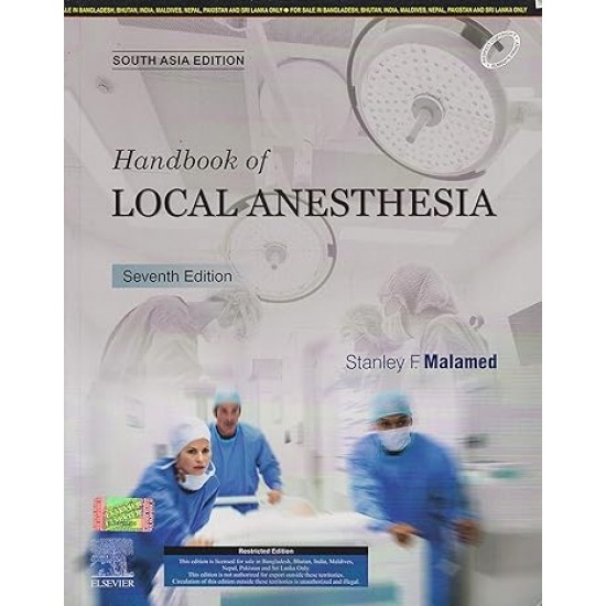 Handbook of Local Anesthesia 7th South Asia Edition by Stanley F Malamed