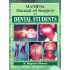Manipal Manual Surgery for Dental Students by Shenoy Rajgopal