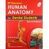 Human Anatomy For Dental Students 2nd Edition by Garg K