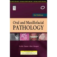 Oral & Maxillofacial Pathology 3rd Edition by Neville Damm