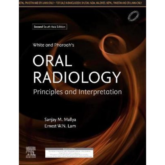 White and Pharoahs Oral Radiology 2nd South Asian Edition 2019 By Sanjay Mallya
