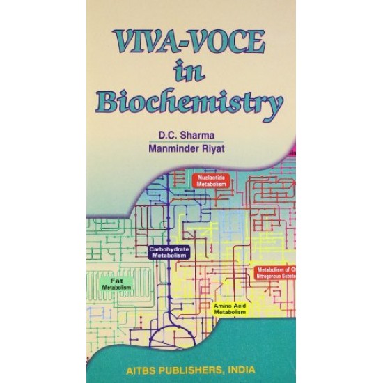 Viva-Voce in Biochemistry by DC Sharma 