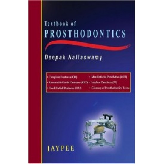 Textbook Of Prosthodontics by Deepak Nallaswamy 
