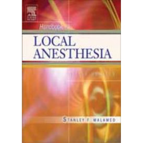Handbook Of Local Anesthesia 5th Edition by Stanley F. Malamed (Author), Mosby 