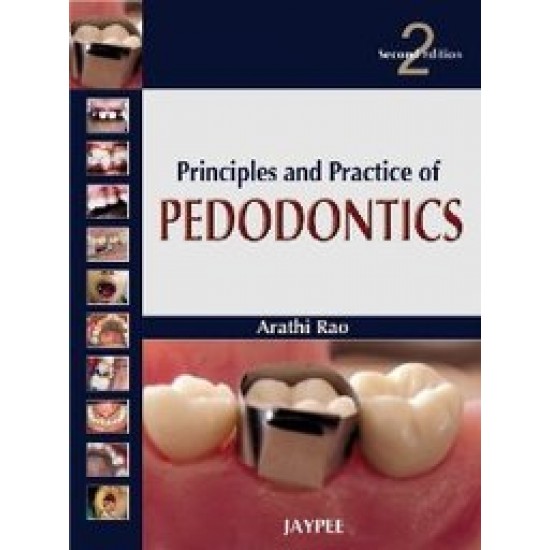 Principles And Practice Of Pedodontics 2nd Edition by Arathi Rao
