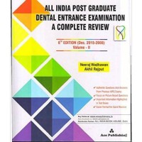 ALL INDIA POST GRADUATE DENTAL ENTRANCE EXAMINATION 6th Edition by Neeraj Wadhawan (DEC. 2008-2015)VOL. 2