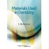 Materials Used In Dentistry by S Mahalaxmi Wolters KluwerLippincott Williams and Wilkins Books S Mahalaxmi