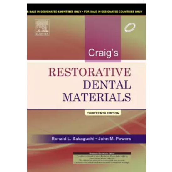 Craigs Restorative Dental Materials  by Sakaguchi Ronald L. PhD