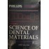 Phillips Science of Dental Materials 9th Edition by Skinners