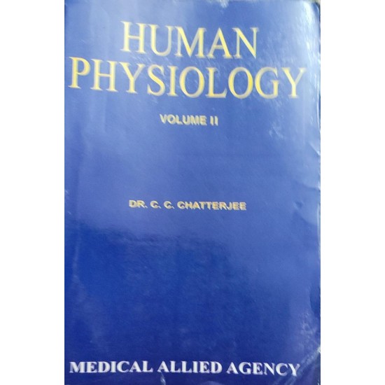 Human Physiology Vol-2 by Dr. CC. Chatterjee