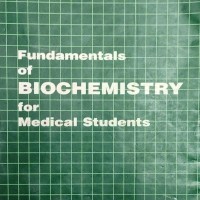 Fundamentals of Biochemistry for Medical Students by Ambika Shanmugam