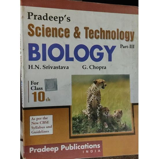 Pradeeps Science and Technology Biology Part-3 Class 10th by HN Srivastava
