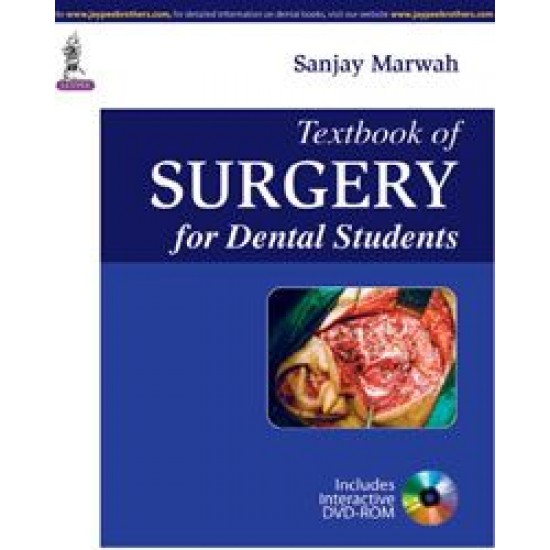 Jaypee Textbook of Surgery for Dental Students 1st Edition By Sanjay Marwah
