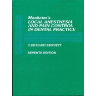 Monheims Local Anaesthesia and Pain Control in Dental Practice 7th Edition by C Richard Bennett