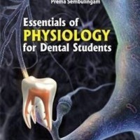 Physiology for Dental Students by Sembulingam K Physiology for Dental Students by Sembulingam K