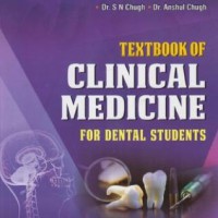 Textbook of Clinical Medicine for Dental Students 4th by Dr. SN Chugh