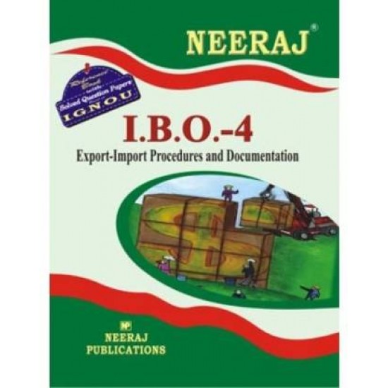 IBO-4 Export-Import Procedure & Documentation- English IGNOU Help Book For IBO-4 In English by Expert Panel of Neeraj Publication