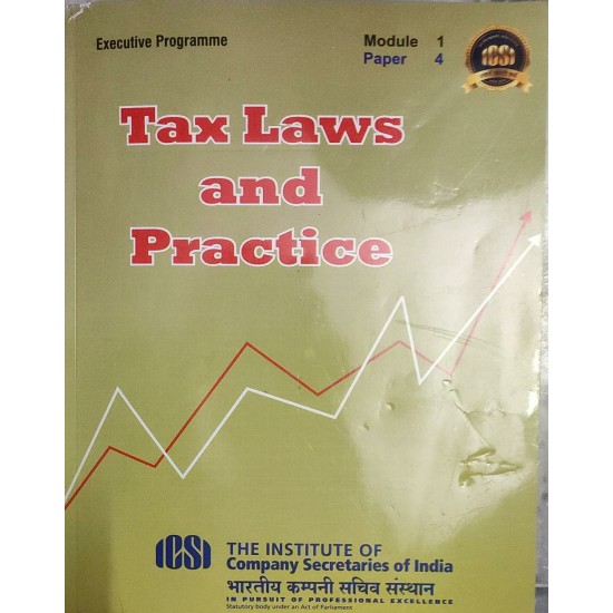 Tax Laws and Practice by ICSI