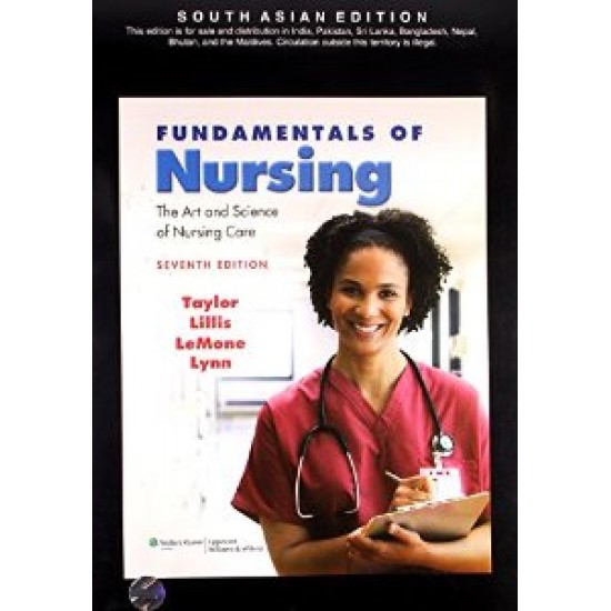 Fundamentals Of Nursing The Art And Science Of Nursing Care 7th Edition by Taylor 