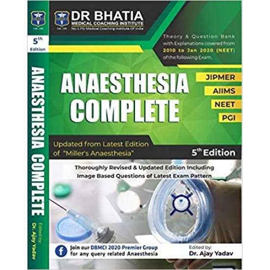 Anaesthesia COMPLETE BY DBMCI by DR. AJAY YADAV