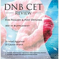 DNB CET Review 2014 Supplement by Dr. Ishad Aggarwal