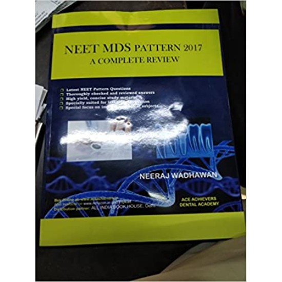 Neet MDS Pattern 2017 by Neeraj Wadhawan