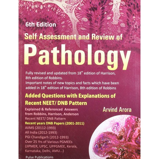 self assesment & review of pathology 6th edition by Arvind Arora