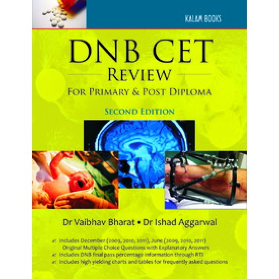 DNB CET Review for Primary and Post Diploma 2nd Edition by Vaibhav Bharat, Ishad Aggarwal