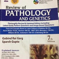 Review of Pathology and Genetics by GARG GOBIND RAI Review of Pathology and Genetics by GARG GOBIND RAI