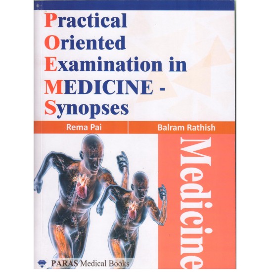 Practical Oriented Examination in Medicine- Synopses 1st Edition by Rema Pai
