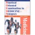 Practical Oriented Examination in Medicine- Synopses 1st Edition by Rema Pai