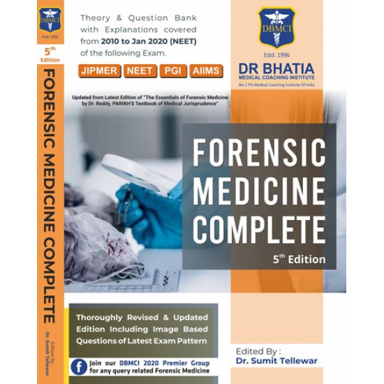 A Complete Book Of Forensic Medicine by BY DR. SUMIT TELLEWAR