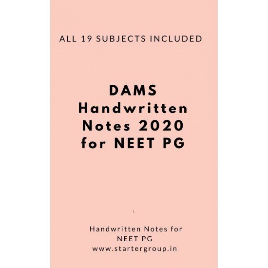 Dams Pg Medical Handwritten Notes by Dams Students 2020