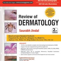Review Of Dermatology 2nd Edition 2018 by Saurabh Jindal Review Of Dermatology 2nd Edition 2018 by Saurabh Jindal