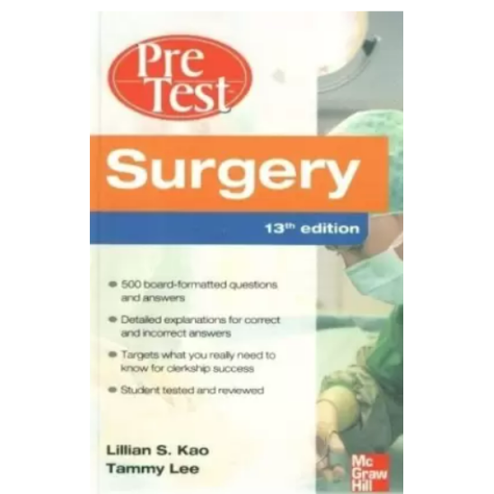 Surgery Pretest 13th Edition by Lillian S Kao 