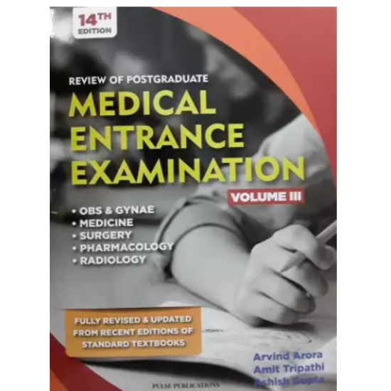 Review Of Postgraduate Medical Entrance Examinations Vol 3 14th Edition by Arvind Arora