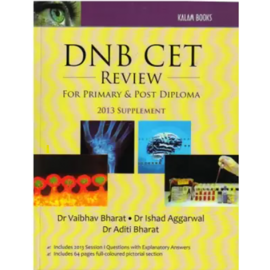 DNB CET Review for Primary and Post 2013 Suppliment by Kalam Books