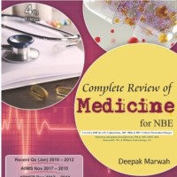 Complete Review of Medicine for NBE PGMEE 4th Edition by Deepak Marwah