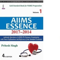 Aiims Essence (2017-2014) 4th Edition by Singh Pritesh