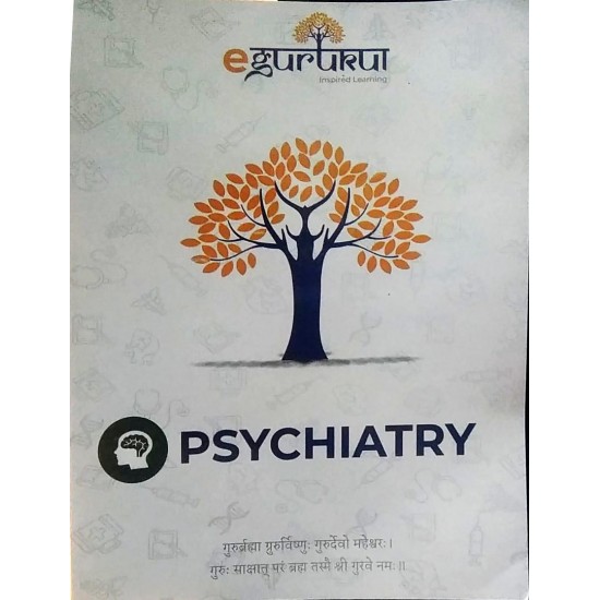 Psychiatry Colored Notes 2020 by E-gurukul