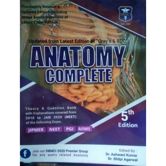 Anatomy Complete 5th Edition by Dr. AShwani Kumar 